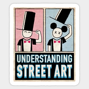 UNDERSTANDING STREET ART Sticker